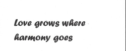 Love_grows_where_harmony_goes_preview